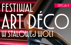 Zdjęcie do Festiwal Art D&eacute;co w Stalowej Woli &ndash; II Edycja...