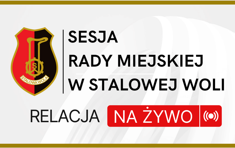 Zdjęcie do Trwa  Sesja Rady Miejskiej w Stalowej Woli. Transmisja on-line.