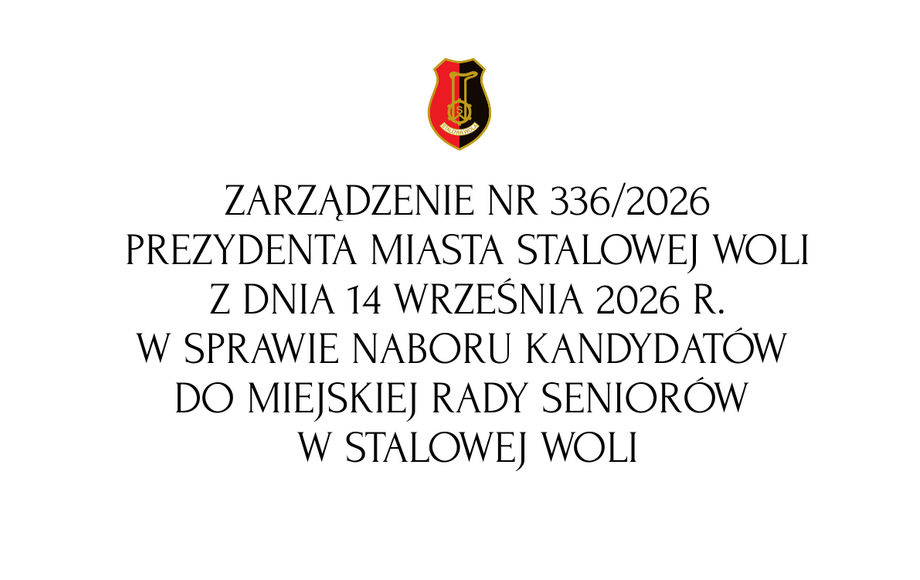 Zdjęcie do Zarządzenie nr 336/2026 Prezydenta Miasta Stalowej Woli z dnia...