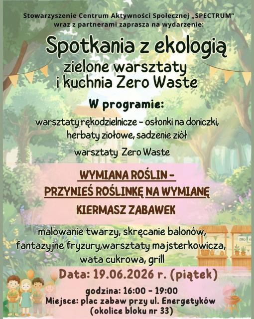 Piknik ekologiczny &bdquo;Spotkania z ekologią &ndash; zielone warsztaty i kuchnia Zero Waste&rdquo;