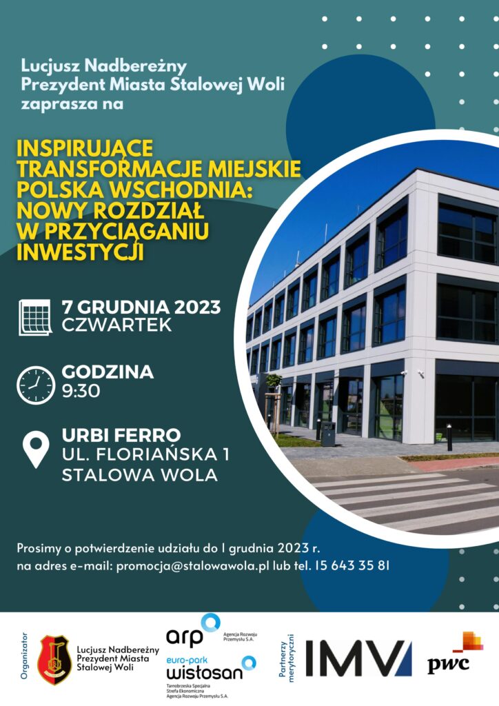 Inspirujące Transformacje Miejskie Polska Wschodnia. Nowy rozdział w&nbsp;przyciąganiu inwestycji