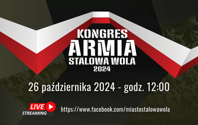 Zdjęcie do Kongres Armia - Stalowa Wola 2024