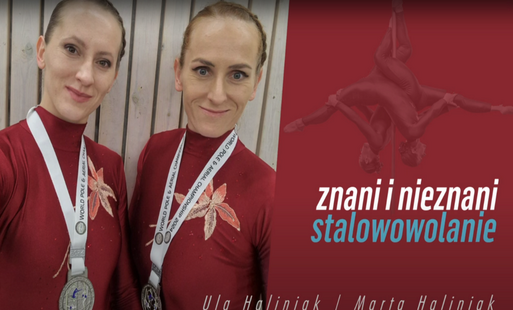 Zdjęcie do (VIDEO) "Znani i nieznani stalowowolanie" - Marta i Ula Haliniak 
