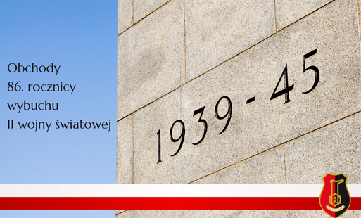 Zdjęcie do Obchody 86. rocznicy wybuchu II Wojny Światowej
