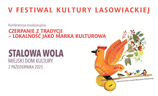 Zdjęcie do Czerpanie z tradycji &ndash; lokalność jako marka kulturowa