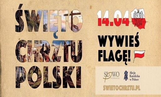 Zdjęcie do 1060-lecie Chrztu Polski - wywieś flagę