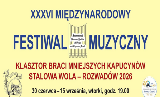 Zdjęcie do XXXVI Międzynarodowy Festiwal Muzyczny Stalowa Wola &ndash; Rozwad&oacute;w 2026 