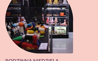 Zdjęcie do Rodzinna niedziela na wystawie &bdquo;Lalki, pluszaki...