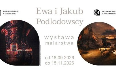 Zdjęcie do Malarstwo Ewy i Jakuba Podlodowskich &ndash; nowe wystawy czasowe w Galerii Karpińskiego (od 18.09)
