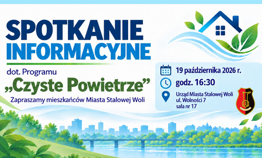 Zdjęcie do Spotkanie informacyjne dla mieszkańc&oacute;w Stalowej Woli
