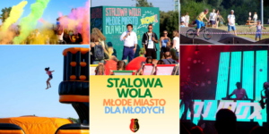 Stalowa Wola młode miasto dla młodych