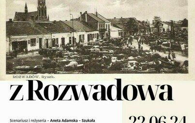 Zdjęcie do Widowisko folklorystyczne &bdquo;Poczt&oacute;wki z Rozwadowa&rdquo;