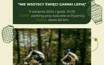 Zdjęcie do Rajd Rowerowy &bdquo;Nie wszyscy święci garnki lepią&rdquo;
